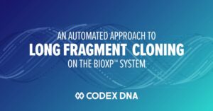 Codex DNA Releases Long Gene Fragment Cloning on the BioXp™ System